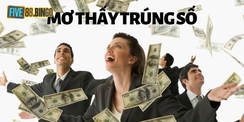 Mơ Thấy Trúng Số Là Tốt Hay Xấu, Nên Đánh Đề Gì?