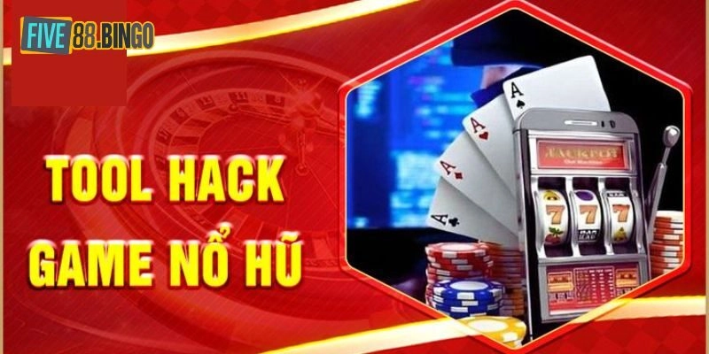 Điểm danh một số tool hack game nổ hũ phổ biến
