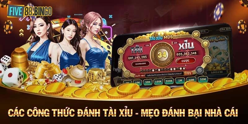 Bỏ Túi 2 Mẹo Tài Xỉu Không Bao Giờ Thua Tại Nhà Cái Five88