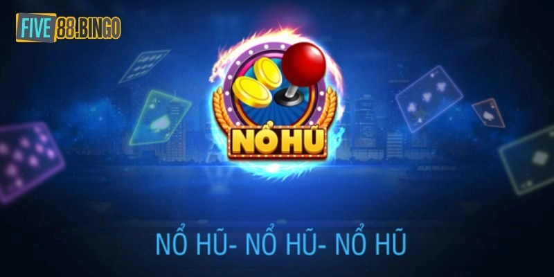 Nổ Hũ Club và những thông tin cơ bản